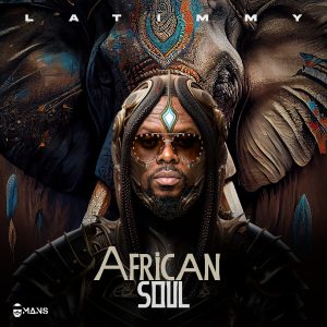 DJ Latimmy's Latest Release "African Soul" Sets Dancefloors Ablaze